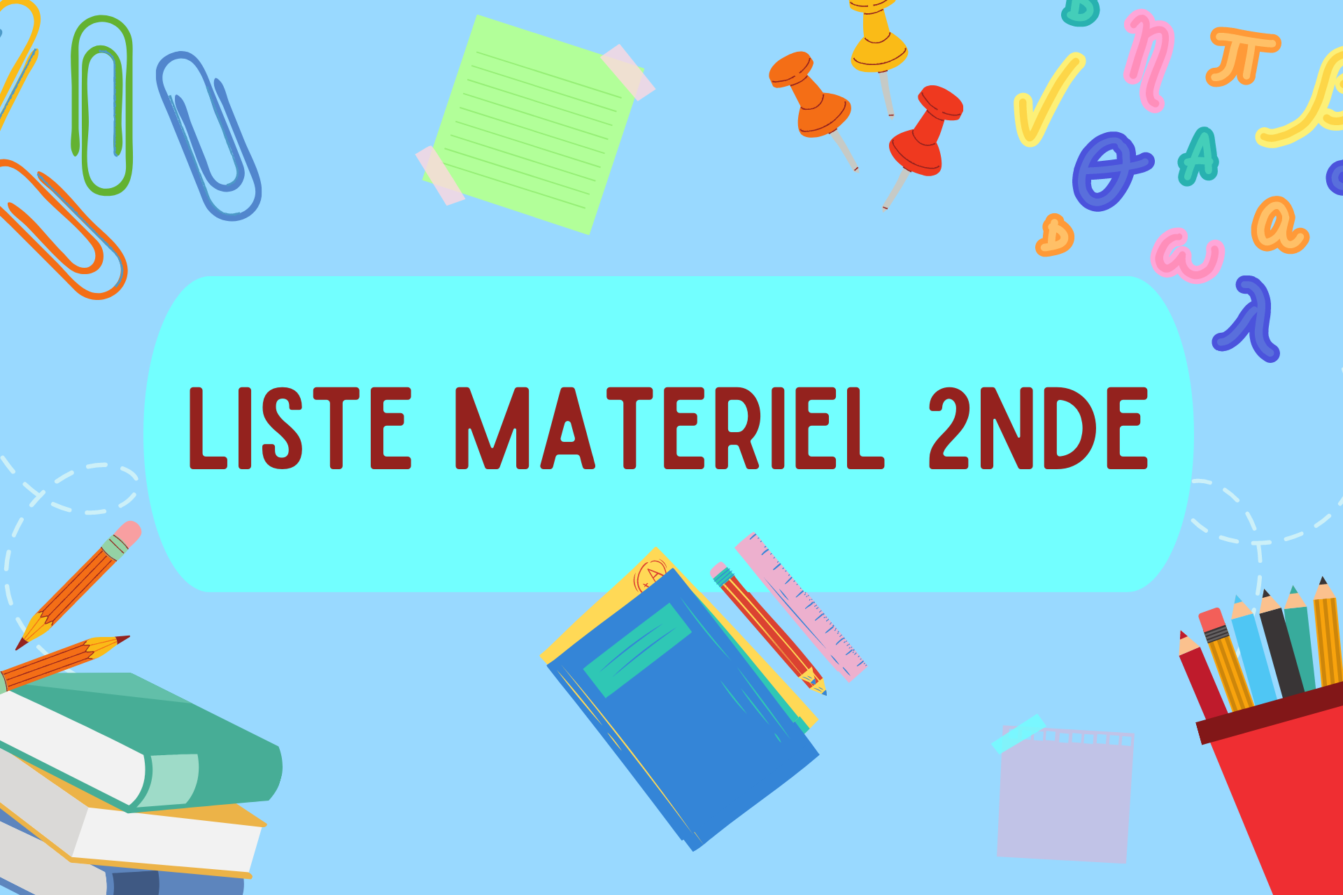 LISTE MATERIEL 2NDE Lycée Jean Vilar